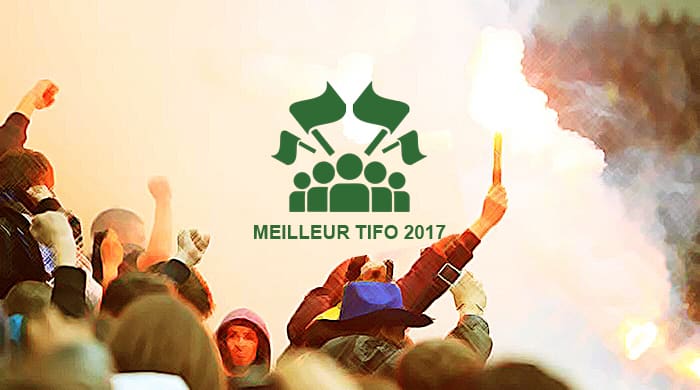 Election du meilleur tifo 2017