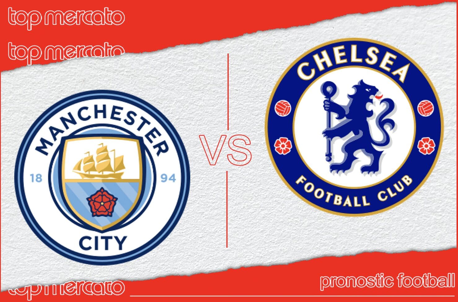 Pronostic Manchester City - Chelsea