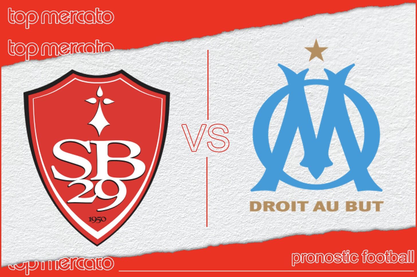 Découvrez toutes les prédictions et cotes avantageuses du match Brest – OM !